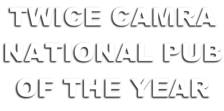 TWICE CAMRA NATIONAL PUB OF THE YEAR
